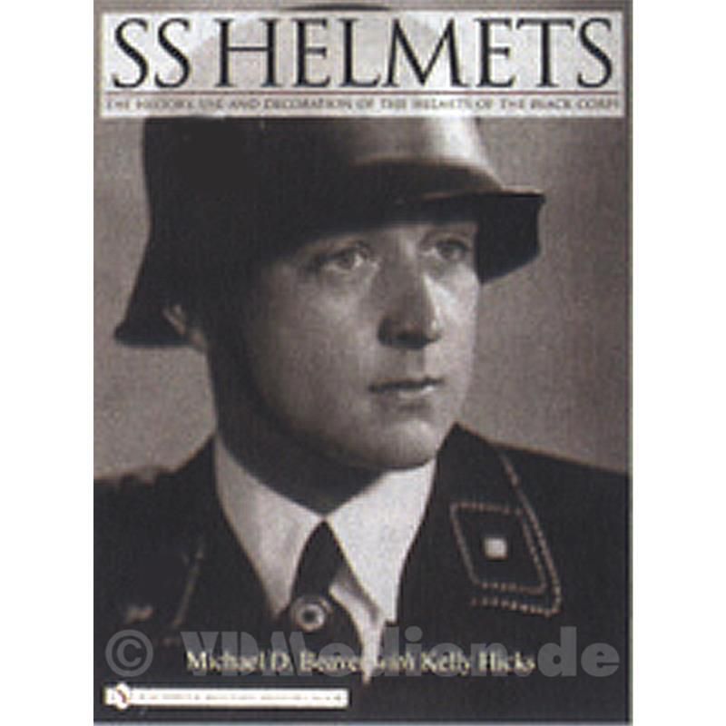 SS Helmets: The History, Use and Decoration of the Helmets of the Black <b>...</b> - SS-Helmets-The-History-Use-and-Decoration-of-the-Helmets-of-the-Black-Corps-Michael-D-Beaver-Kelly-Hicks