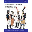 Osprey Men at Arms Napoleons Guard Infantry (2) (MAA Nr....