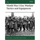 Osprey Elite World War I Gas Warfare Tactics and...