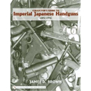 Schiffer Collectors Guide to Imperial Japanese Handguns...