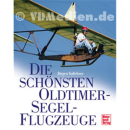 Die sch&ouml;nsten Oldtimer-Segelflugzeuge