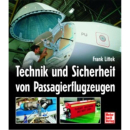 Technik und Sicherheit von Passagierflugzeugen