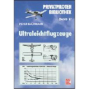 Ultraleichtflugzeuge - Privatpiloten-Bibliothek Band 17