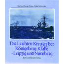 Die leichten Kreuzer der K&ouml;nigsberg-Klasse- Leipzig...