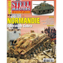 Normandie: Op&eacute;ration Cobra (Steel Masters...