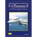 McDonnell Douglas F-4 Phantom II Part 2: US Navy &amp;...