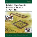 British Napoleonic Infantry Tactics 1792 - 1815 (ELI Nr....