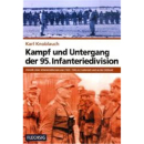 Kampf und Untergang der 95. Infanteriedivision - Chronik...