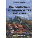 Die deutschen Sturmgesch&uuml;tze 1935-1945 - Wolfgang...