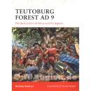 Teutoburg Forest AD 9 - The destruction of Varus and his...