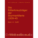 Band 1 - Die Ritterkreuztr&auml;ger der Sturmartillerie...