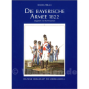 Die bayerische Armee 1822 dargestellt von Karl Krazeisen...