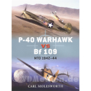 P-40 Warhawk vs Bf 109 - MTO 1942-44 - Carl Molesworth...