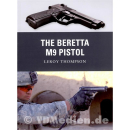 The Beretta M9 Pistol - Leroy Thompson (Osprey Weapon Nr....
