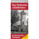 Das Pankower &quot;St&auml;dtchen&quot; - Hans-Michael...