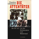 Die Attent&auml;ter - Theodore S. Hamerow