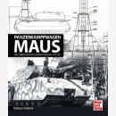 Kampfpanzer Maus - Der &uuml;berschwere Panzer Porsche...