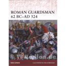 Roman Guardsman 62 BC-AD 324 - R. Cowan / S....