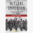 Hitlers Imperium - Europa unter der Herrschaft des...