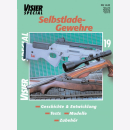 Visier Special 19 - Selbstlade-Gewehre - Geschichte &amp;...
