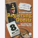 Regierung D&ouml;nitz - Die letzten Tage des Dritten...