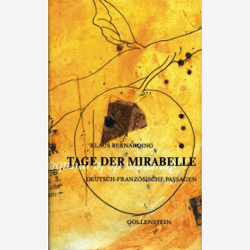 Bernarding, K. - Tage der Mirabelle - Deutsch-franz&ouml;sische Passagen