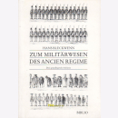 Bleckwenn: Zum Milit&auml;rwesen des Ancien Regime - Drei...