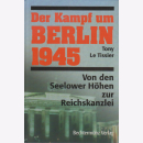 Tony Le Tissier: Der Kampf um Berlin 1945 - Von den...