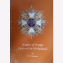 Knights of Orange Orders of the Netherlands / Orden...