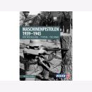 Heidler: Maschinenpistolen 1939-1945...