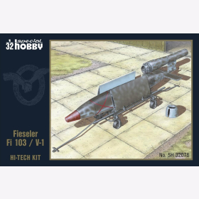 Fieseler Fi 103/ V-1 Special Hobby 32078 1:32 Hi Tech Kit