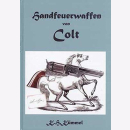 K&uuml;mmel Handfeuerwaffen von Colt Schusswaffen...