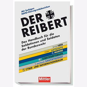 Bocklet Der Reibert Das Handbuch f&uuml;r die Soldatinnen und Soldaten der Bundeswehr