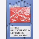 Dittmann Mitteldeutschland im Luftkrieg 1944 und 1945...