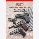 Marschall Walther Verteidigungspistolen Modell 1 bis CCP...