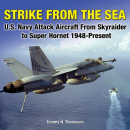 Thomason Strike from the Sea U.S. Navy Attack Aircraft...