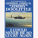 Doolittle I could never be so lucky Again Autobiography...