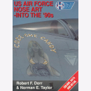 Dorr Taylor US Air Force Nose Art Into the 90s Wings Nr.7...