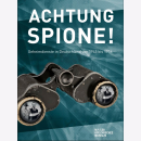 Pahl Achtung Spione! Geheimdienste in Deutschland 1945...
