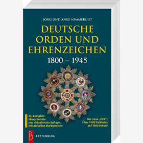 Deutsche Orden und Ehrenzeichen 1800 - 1945 - 23. Auflage / Nimmergut 2021!