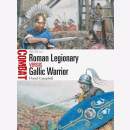 Roman Legionary versus Gallic Warrior 58-52 BC Osprey...