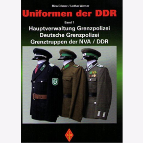 D&ouml;rner Uniformen der DDR Hauptverwaltung Grenzpolizei NVA