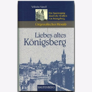 Matull Liebes altes K&ouml;nigsberg