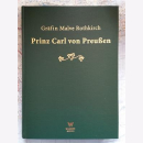 Gr&auml;fin Malve Rothkirch Prinz Carl von Preu&szlig;en...