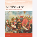 Mutina 43 BC Mark Antonys struggle for survival Osprey...