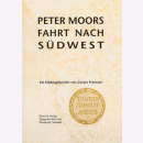 Frenssen Peter Moors Fahrt nach S&uuml;dwest Ein...