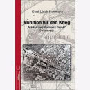 Herrmann Munition f&uuml;r den Krieg...