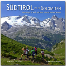 S&uuml;dtirol und die Dolomiten - Unterwegs zu Fu&szlig;,...