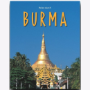 Reise durch Burma Walter M. Weiss / Weigt Reise durch...