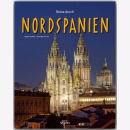 Reise durch Nordspanien J&uuml;rgen Richter / Drouve...